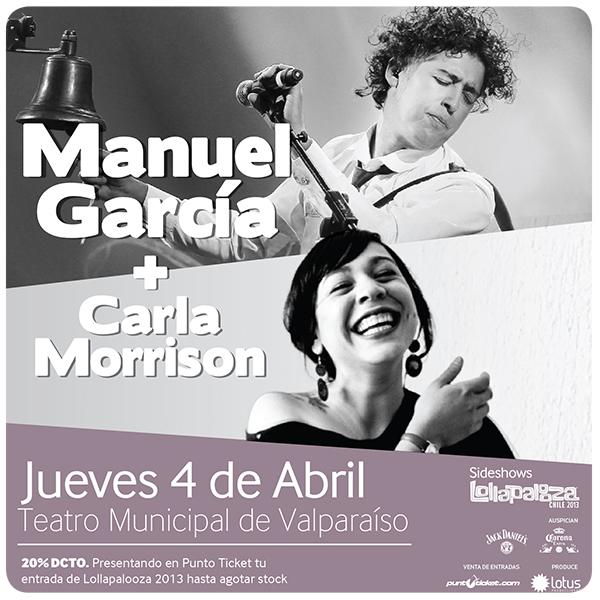 Sideshow de Lollapalooza en Valparaíso: Manuel García y Carla Morrison 2