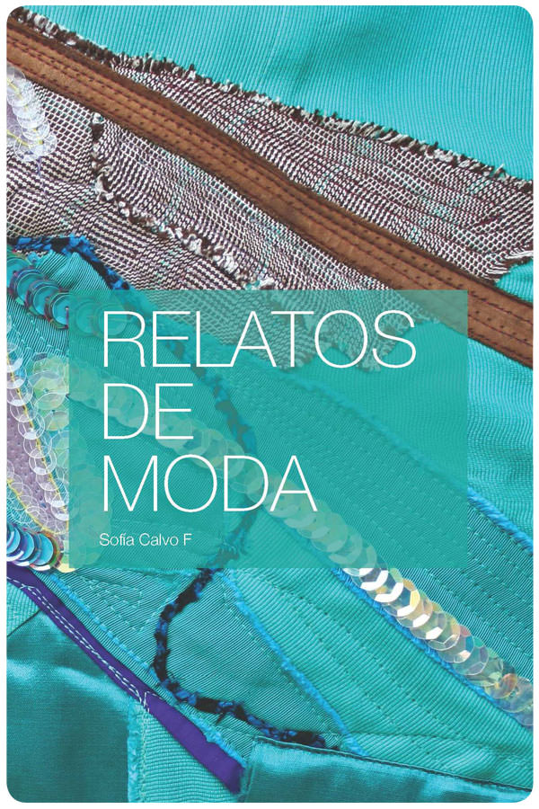 “Relatos de moda”, el libro de Sofía Calvo disponible para descarga gratuita 5