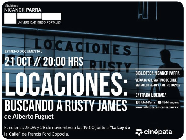 "Locaciones: Buscando a Rusty James" + "La Ley de la Calle" en la Biblioteca Nicanor Parra 4