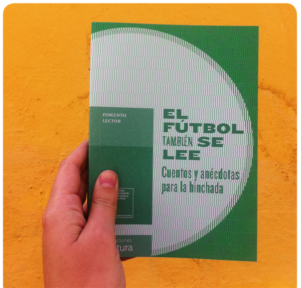Libro reúne relatos de hinchas del fútbol 2