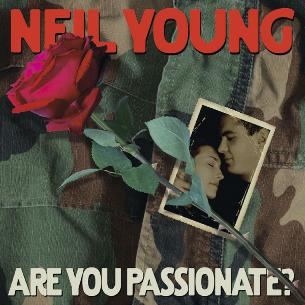 Discos completos: Are You Passionate? de Neil Young 2