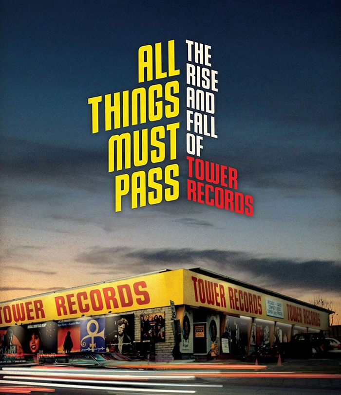 All Things Must Pass, el documental de Tower Records 1