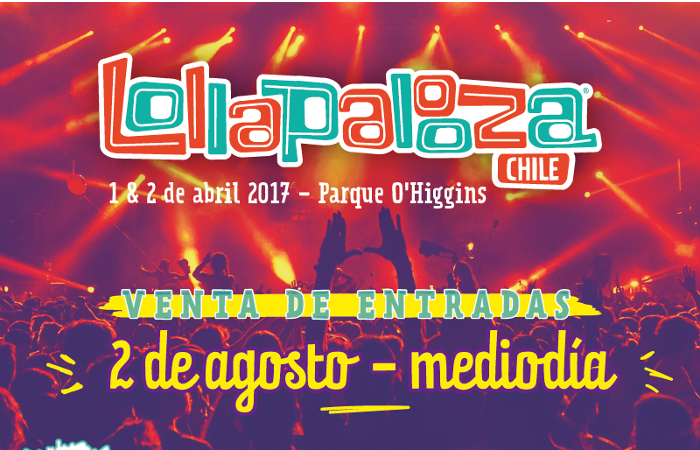 Lollapalooza Chile 2017: fecha y venta de entradas 7