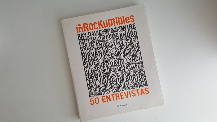 Lectura complementaria: “Los inRockuptibles: 50 entrevistas” 2