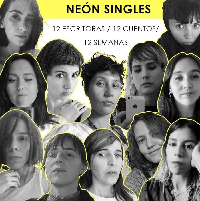 Neón Singles, entrega semanal de cuentos en pandemia 7