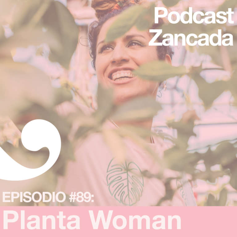 Ep 89: Planta Woman y su universo botánico; y las inducciones al salón de la fama del Rock and Roll en el podcast Zancada