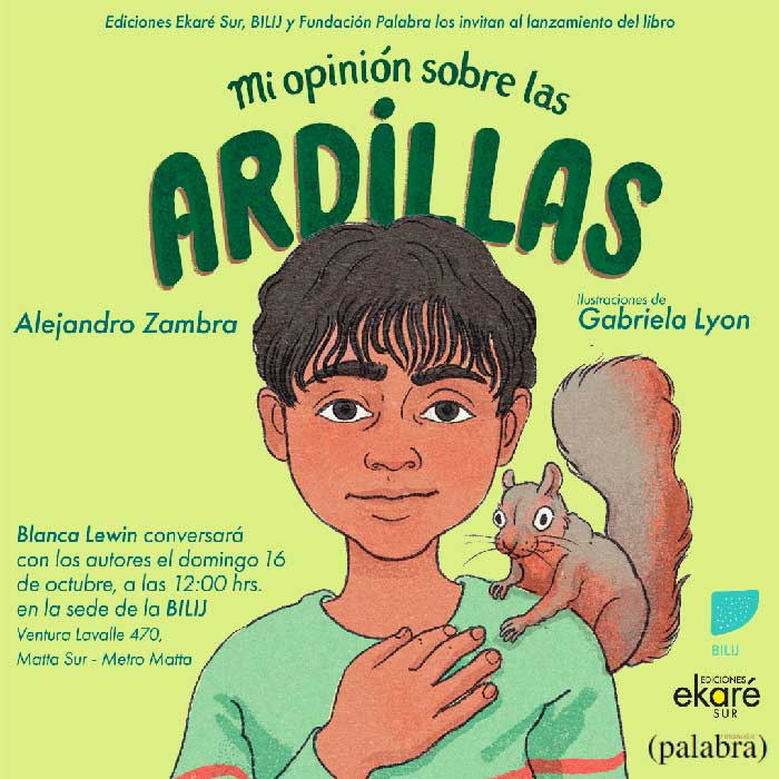 Mi opinión sobre las ardillas, el primer libro infantil de Alejandro Zambra 2