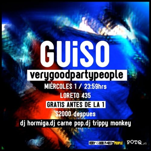 Very Good Party People: Guiso 3